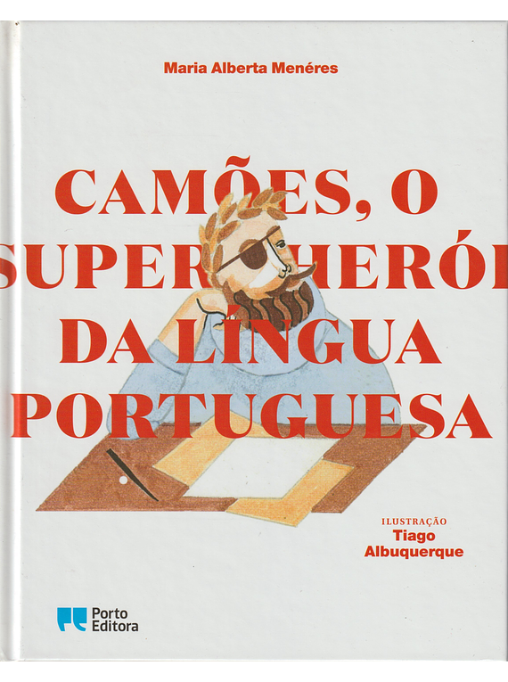 Camões, Super-Herói da Língua Portuguesa