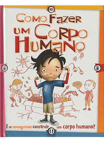 Como Fazer um Corpo Humano