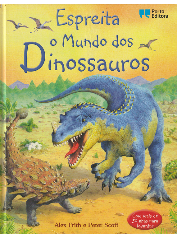 Espreita o Mundo dos Dinossauros