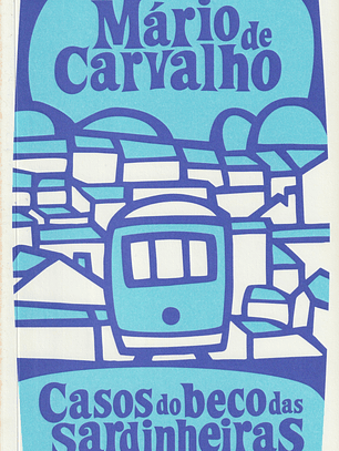 Casos do Beco das Sardinheiras