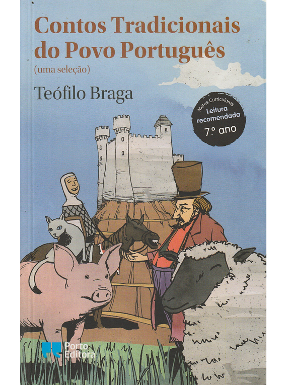 Contos Tradicionais do Povo Português (uma seleção)