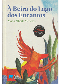 À Beira do Lago dos Encantos