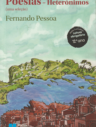 Poesias - Heterónimos (uma seleção)