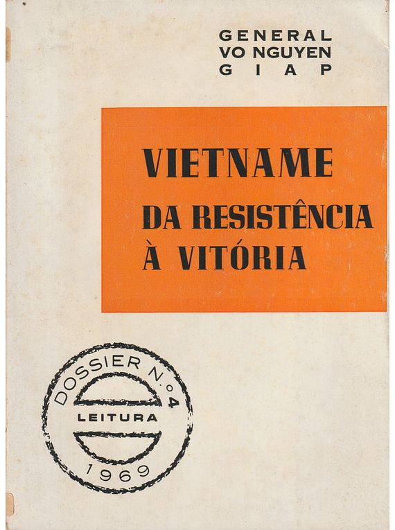Vietname, da Resistência à Vitória