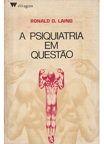 A Psiquiatria em Questão