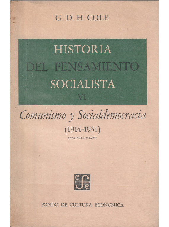 Historia del Pensamiento Socialista (6 Volumes)