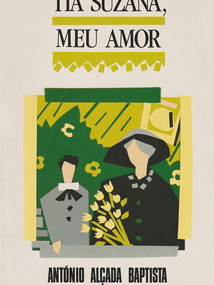 Tia Suzana, Meu Amor