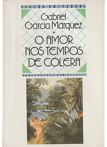 O Amor nos Tempos de Cólera