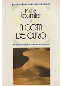 A Gota de Ouro