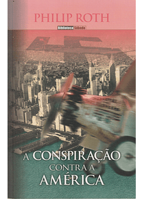 A Conspiração Contra a América