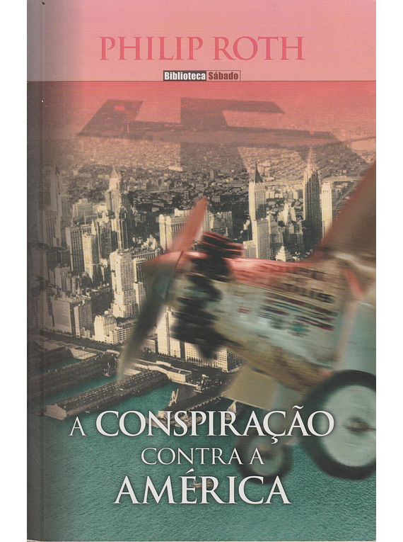 A Conspiração Contra a América