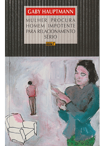 Mulher Procura Homem Impotente para Relacionamento Sério
