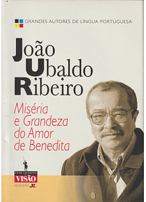 Miséria e Grandeza do Amor de Benedita