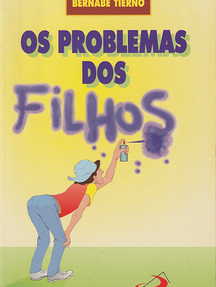 Os Problemas dos Filhos