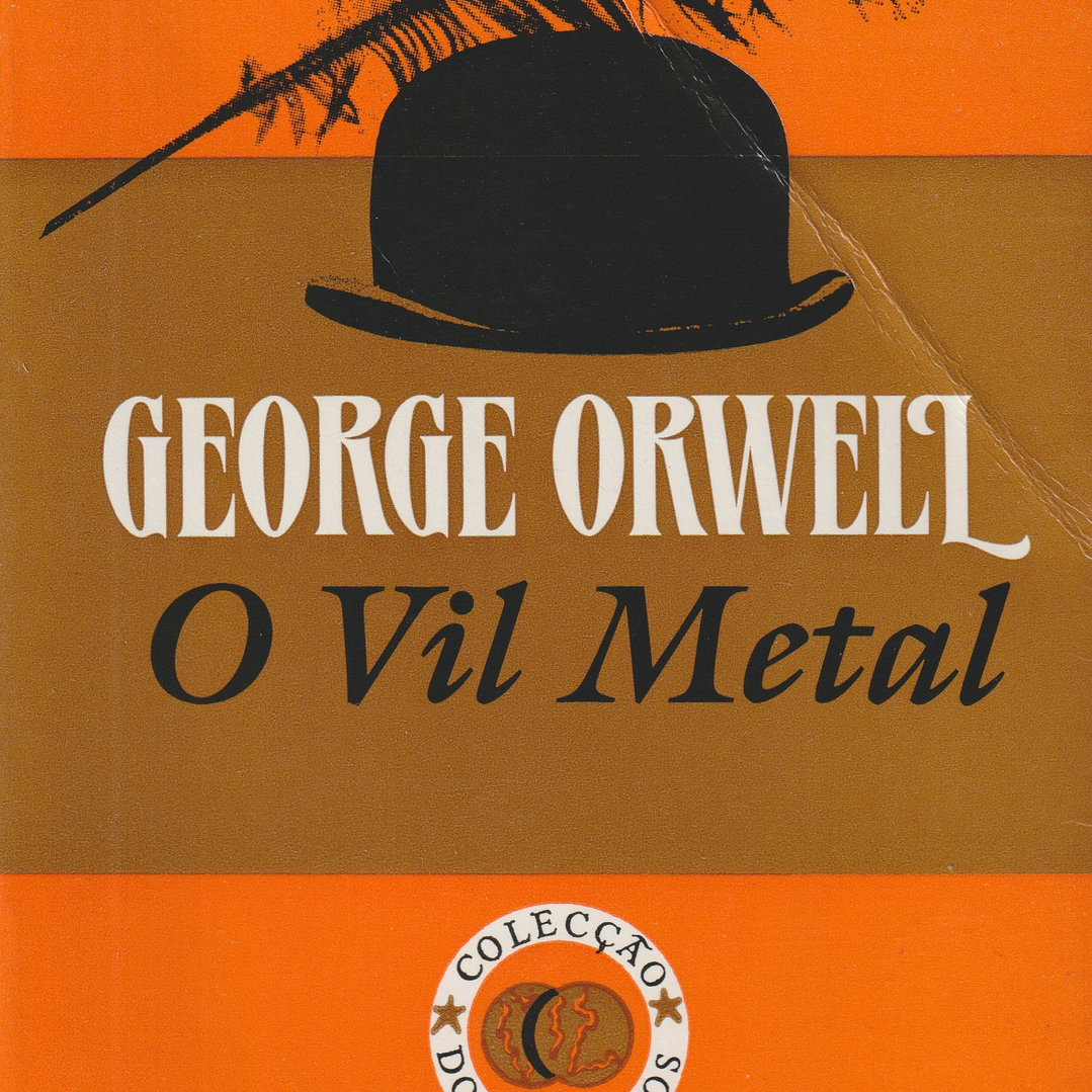 O Vil Metal 1