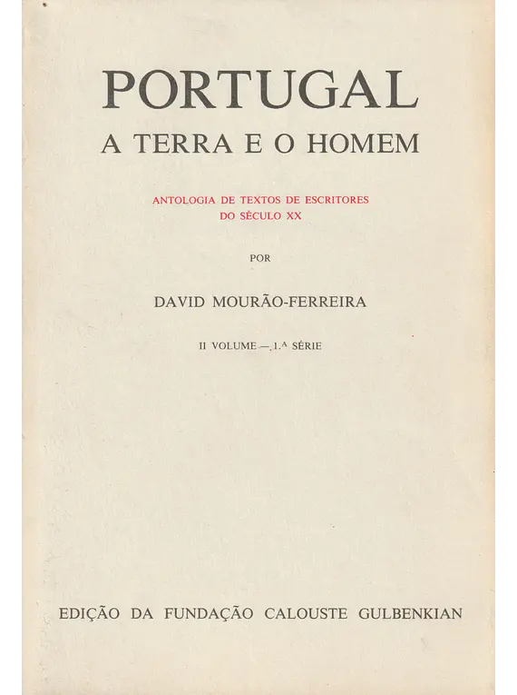 Portugal - A Terra e o Homem (Volumes I-III)