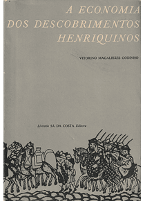 A Economia dos Descobrimentos Henriquinos