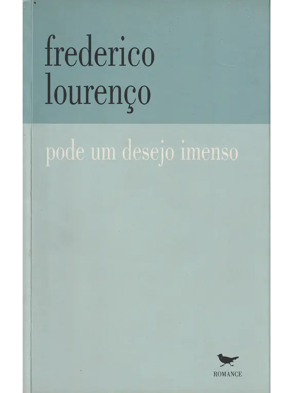 Pode um Desejo Imenso
