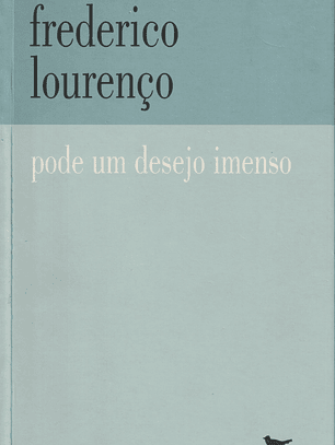 Pode um Desejo Imenso