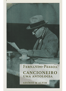 Cancioneiro: Uma Antologia
