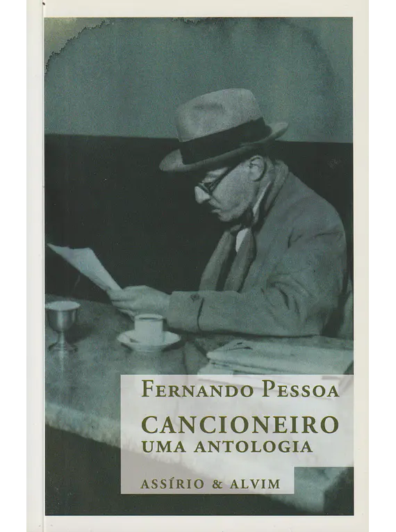 Cancioneiro: Uma Antologia