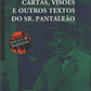 Cartas, Visões e Outros Textos do Sr. Pantaleão - Thumbnail 1