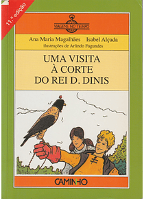 Uma Visita à Corte do Rei D. Dinis