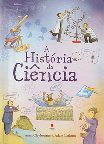 A História da Ciência