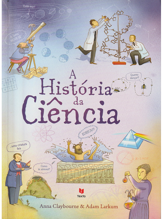 A História da Ciência