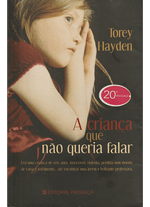 A Criança que não Queria Falar