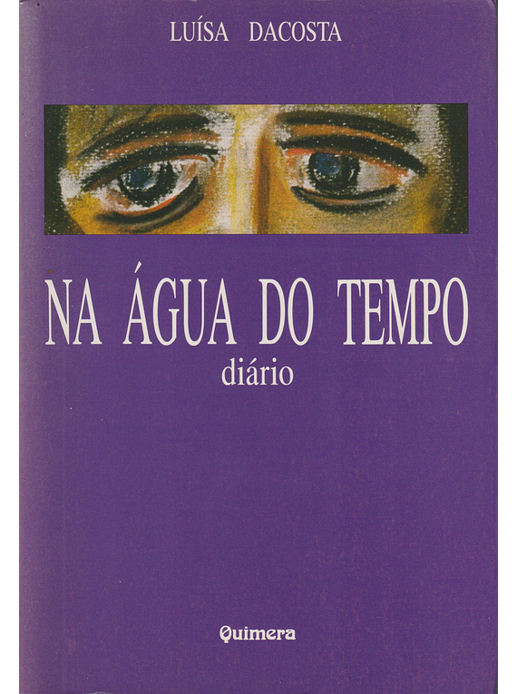 Na Água do Tempo - Diário