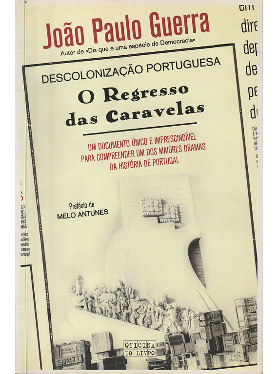 Descolonização Portuguesa. O Regresso das Caravelas