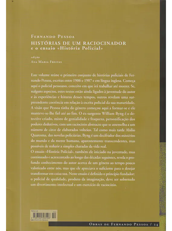 Histórias de um Raciocinador e o Ensaio História Policial