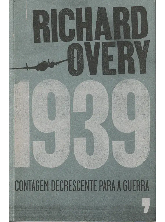 1939 - Contagem Decrescente Para a Guerra
