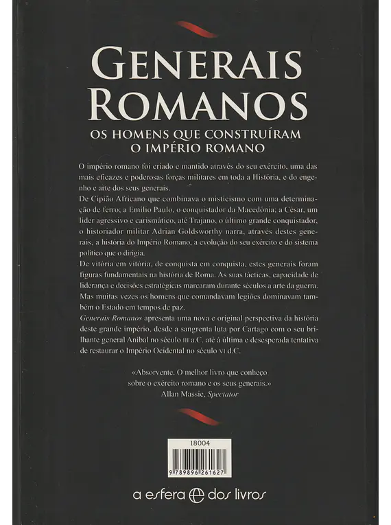 Generais Romanos - Os Homens que Construíram o Império Romano