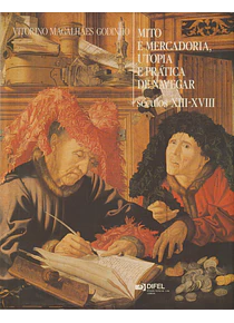 Mito e Mercadoria, Utopia e Prática de Navegar, Séculos XIII-XVIII