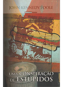 Uma Conspiração de Estúpidos