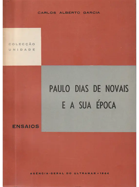 Paulo Dias de Novais e a Sua Época