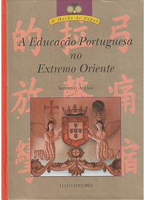 A Educação Portuguesa no Extremo Oriente