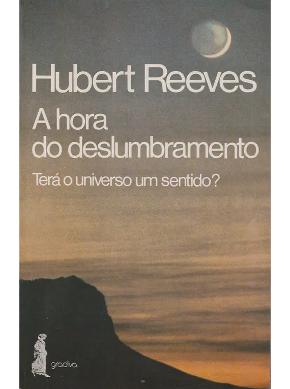 A Hora do Deslumbramento
