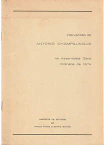 Intervenção de António Champalimaud na Assembleia Geral Ordinária de 1974