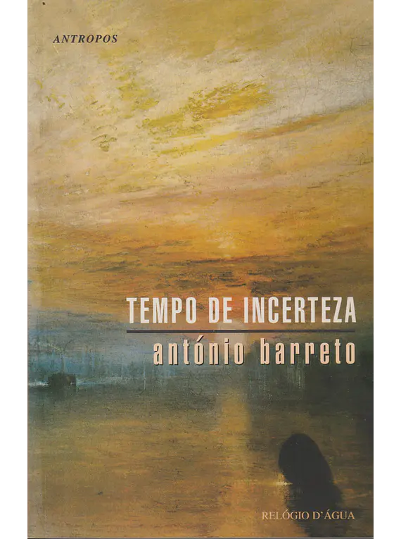 Tempo de Incerteza