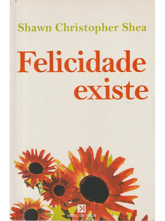 Felicidade Existe