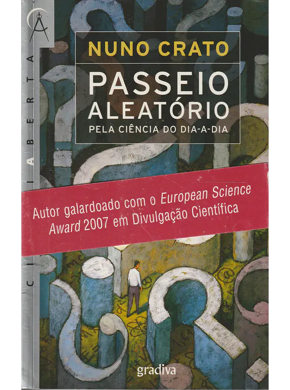 Passeio Aleatório pela Ciência do Dia-a-Dia