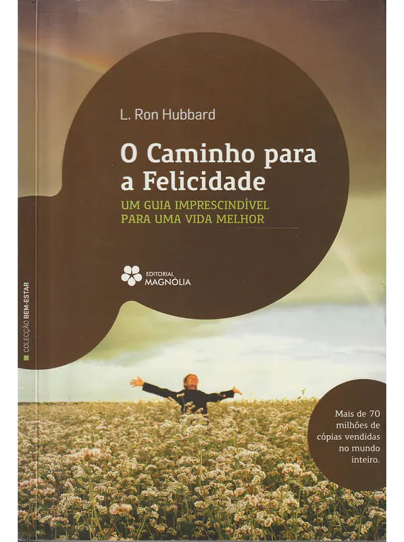 O Caminho Para a Felicidade