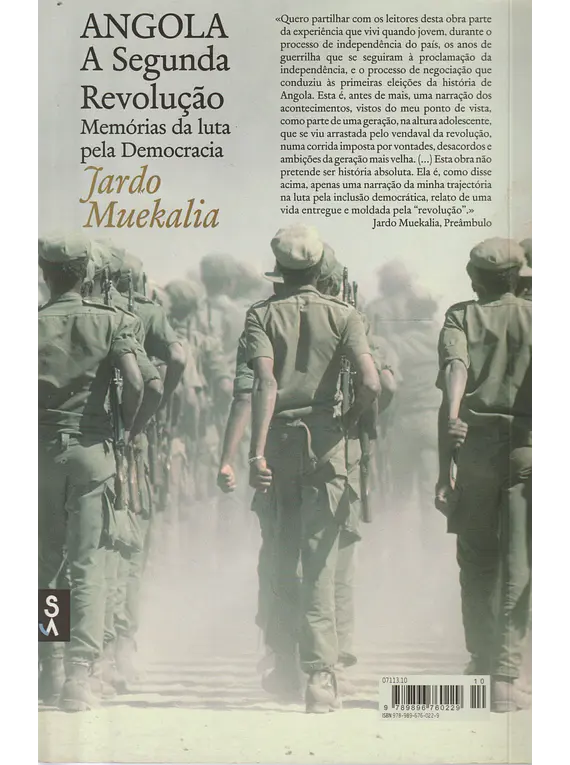 Angola - A Segunda Revolução. Memórias da luta pela Democracia