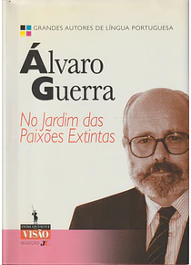 No Jardim das Paixões Extintas