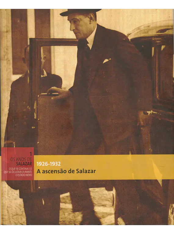 A Ascensão de Salazar