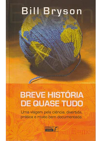 Breve História de Quase Tudo