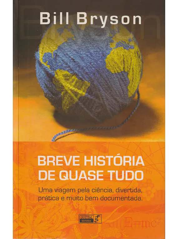 Breve História de Quase Tudo